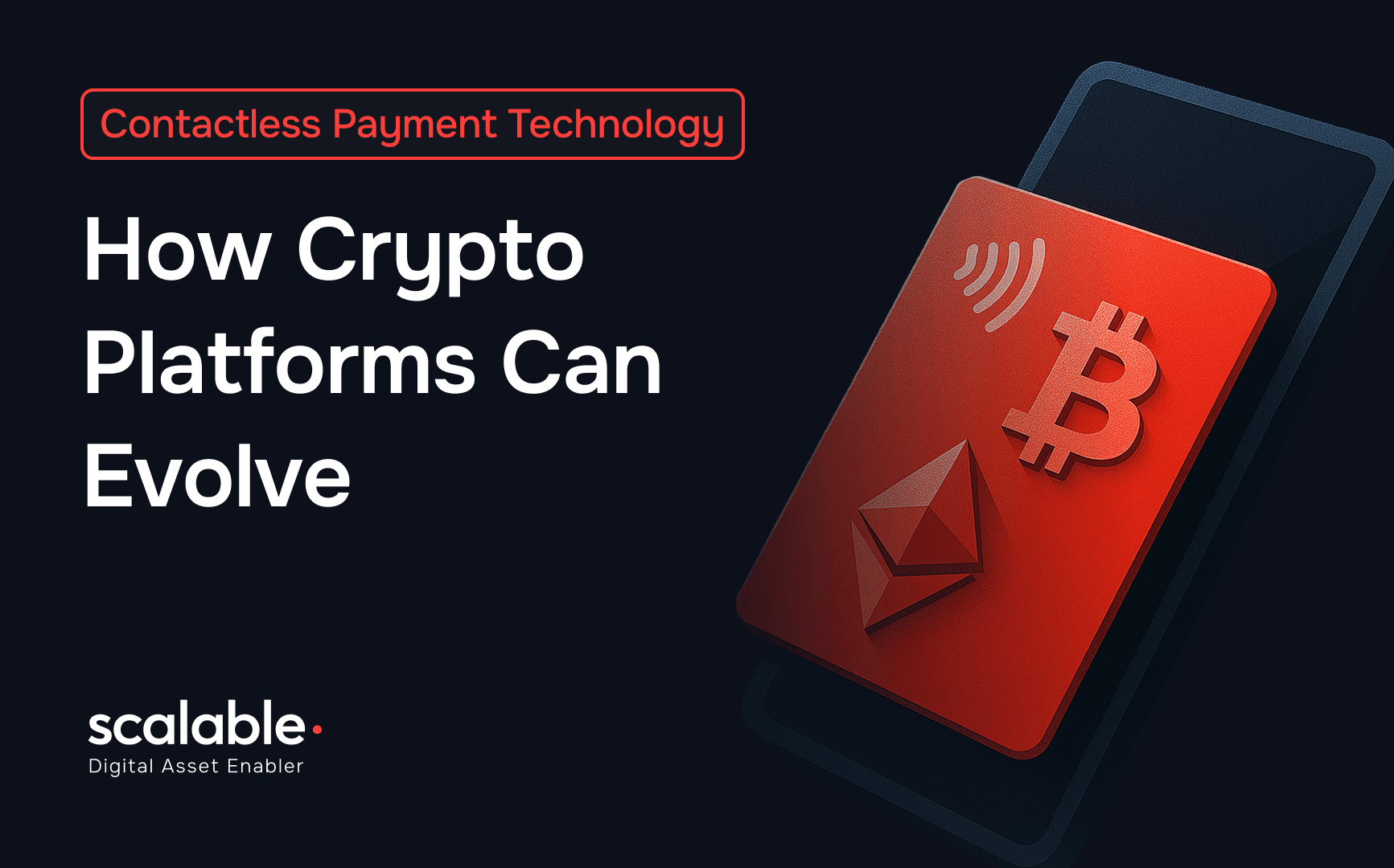Contactless Payment Technology: How Crypto Platforms Can Evolve